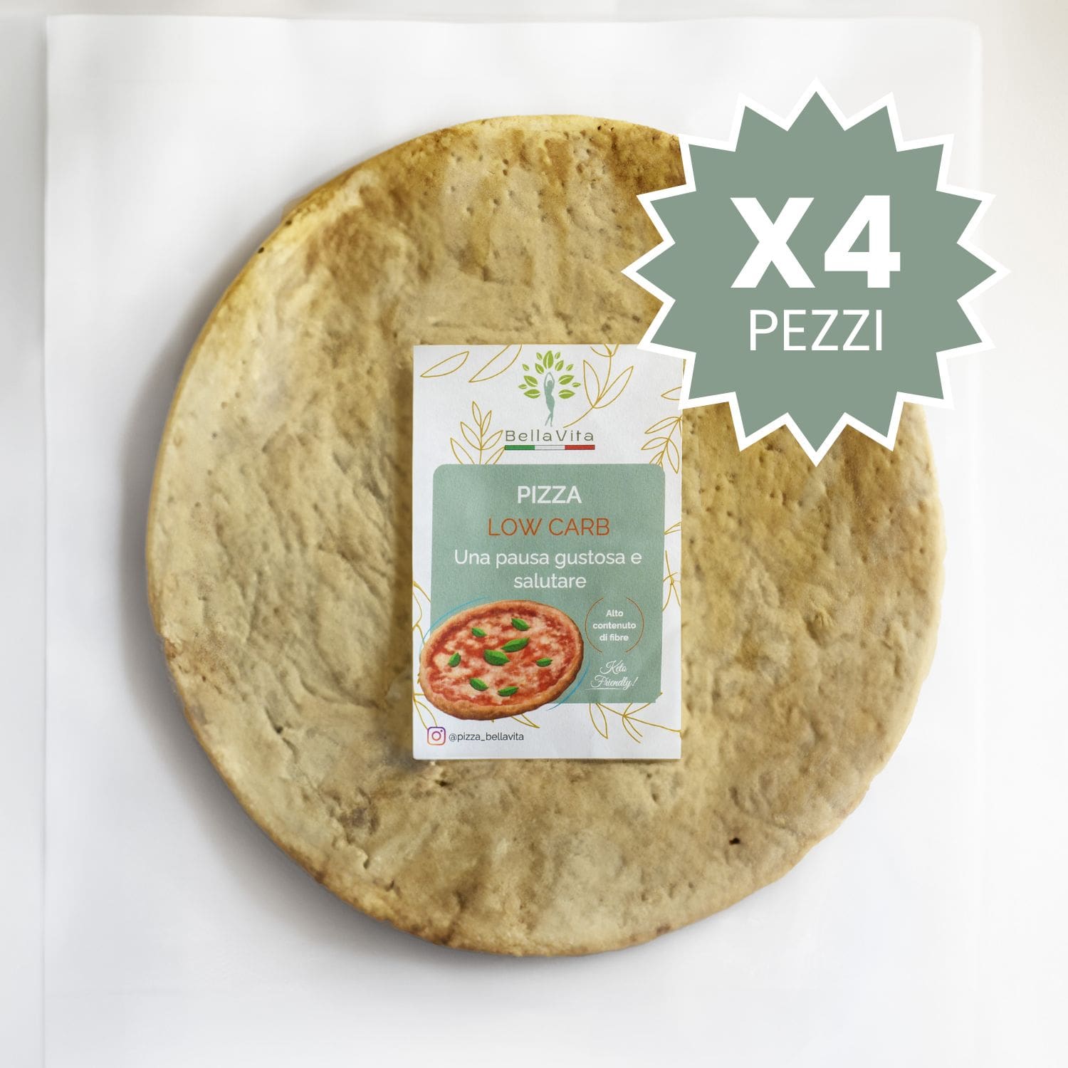 Base per Pizza - Low Carb (4 pezzi) - Linea Bella Vita